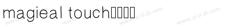 magieal touch字体转换